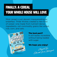 Load image into Gallery viewer, Unsweetened Three Wishes Grain Free Cereal
