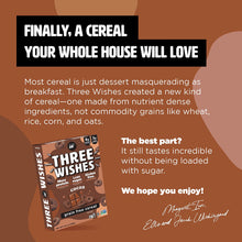 Load image into Gallery viewer, Cocoa Three Wishes Grain Free Cereal
